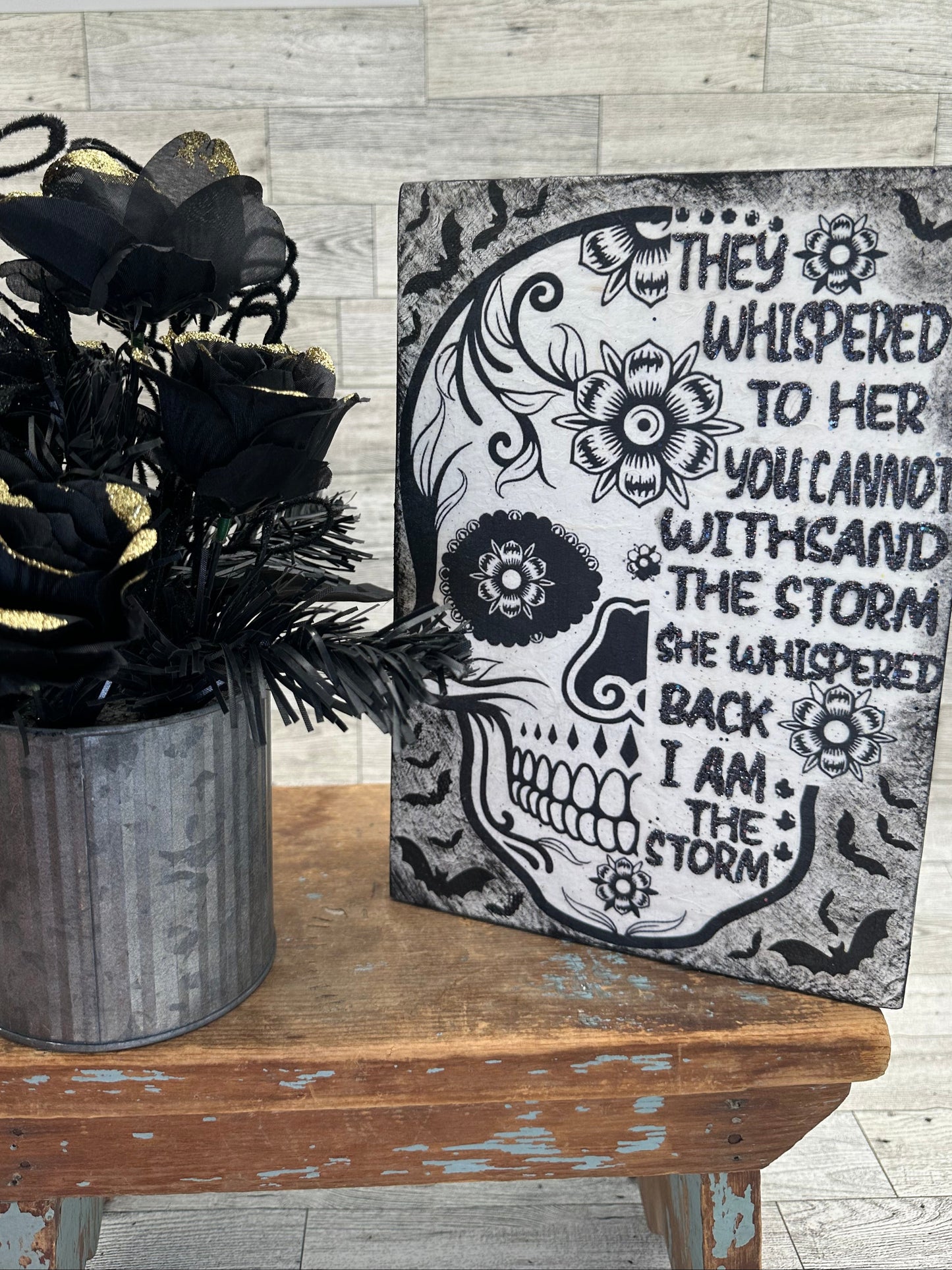 Halloween Skull 10" x 7" Sign w/Saying- "They Whispered the Storm to Her"